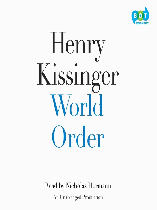 Détails du titre pour World Order par Henry Kissinger - Liste d'attente